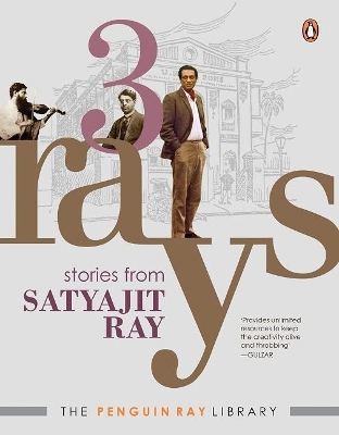 Three Rays: Stories from Satyajit Ray book