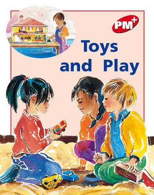 Toys and Play by Annette Smith