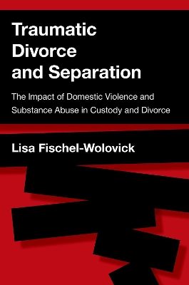 Traumatic Divorce and Separation book