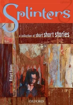 Splinters : A Collection of Short Short Stories book