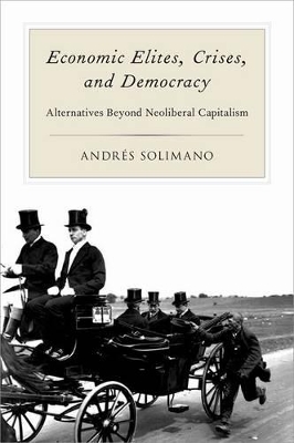 Economic Elites, Crises, and Democracy book