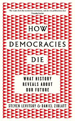 How Democracies Die book
