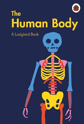 A Ladybird Book: The Human Body book