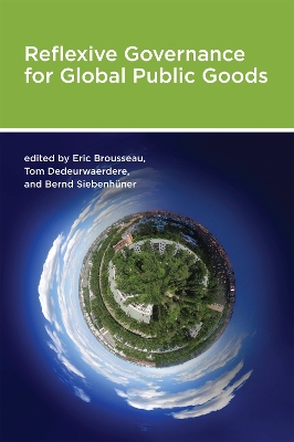 Reflexive Governance for Global Public Goods by Eric Brousseau