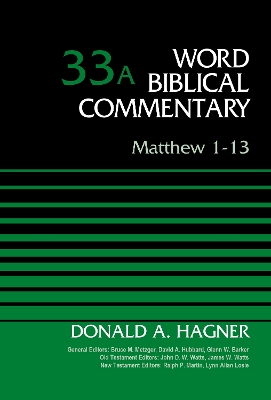 Matthew 1-13, Volume 33A book