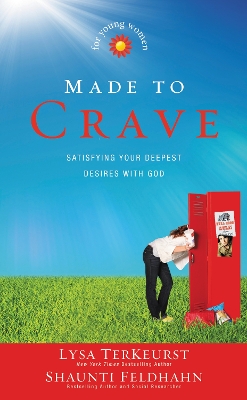 Made to Crave for Young Women by Lysa TerKeurst