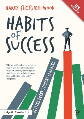 Habits of Success: Getting Every Student Learning book