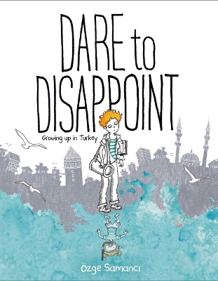 Dare to Disappoint book