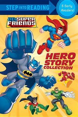 DC Super Friends Hero Story Collection book