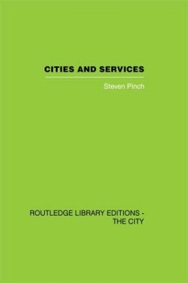 Cities and Services by Steven Pinch