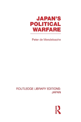 Japan's Political Warfare book