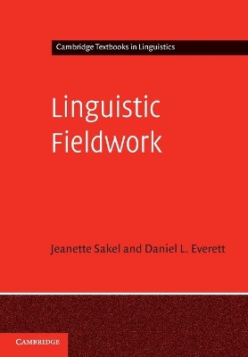 Linguistic Fieldwork by Jeanette Sakel