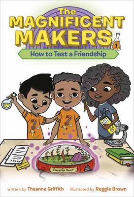 The Maker Maze #1: How To Test a Friendship book