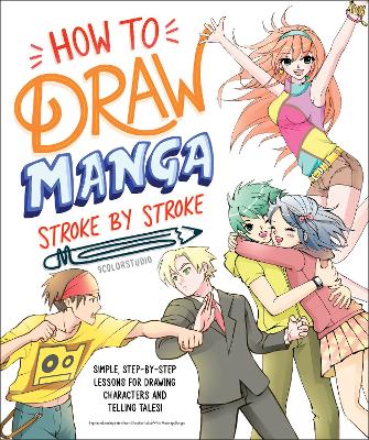How to Draw Manga Stroke by Stroke book