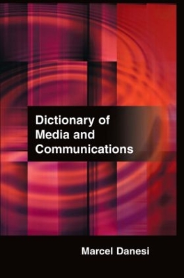 Dictionary of Media and Communications book
