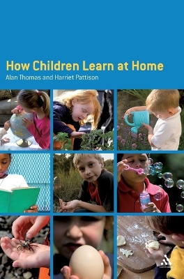 How Children Learn at Home by Dr. Alan Thomas