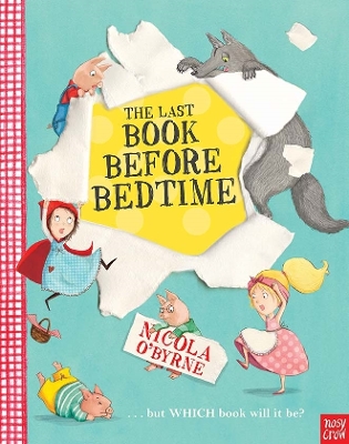 The Last Book Before Bedtime by Nicola O'Byrne