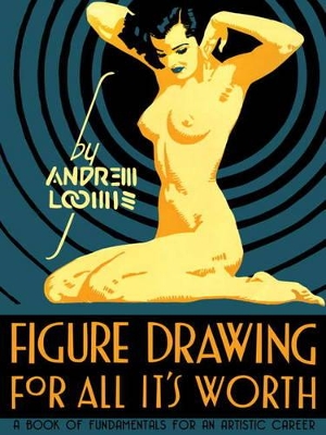 Figure Drawing for All it's Worth book