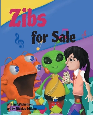 Zibs for Sale by Lois J Wickstrom