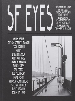 SF Eyes: Hamburger Eyes San Francisco by Ray Potes