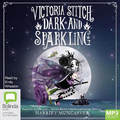 Dark and Sparkling by Harriet Muncaster