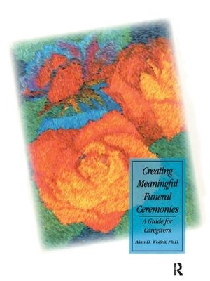 Creating Meaningful Funeral Ceremonies book