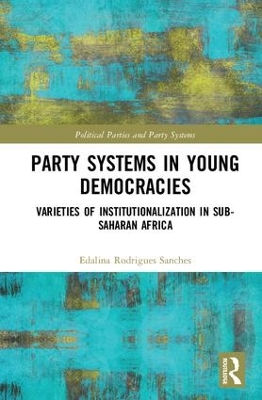 Party Systems in Young Democracies book