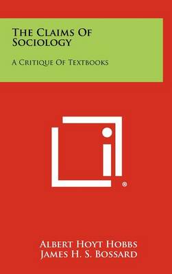 The Claims of Sociology: A Critique of Textbooks book