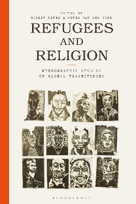 Refugees and Religion: Ethnographic Studies of Global Trajectories book