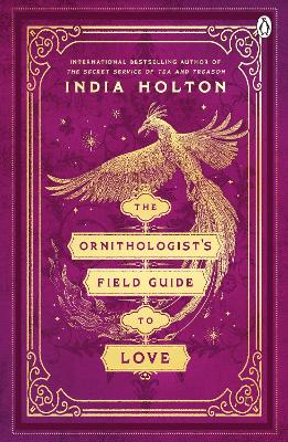 The Ornithologist's Field Guide to Love: Love's Academic Series Book 1 book