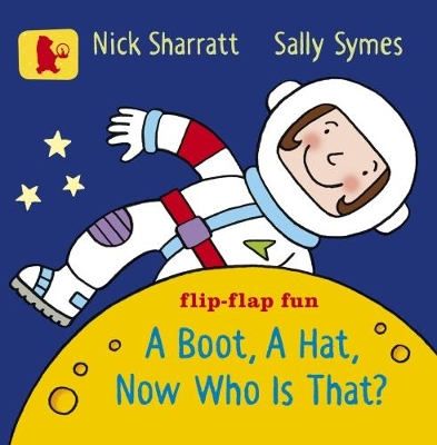 A Boot, a Hat, Now Who Is That? book