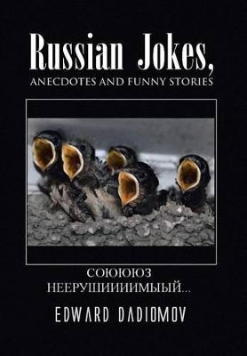 Russian Jokes, Anecdotes and Funny Stories book