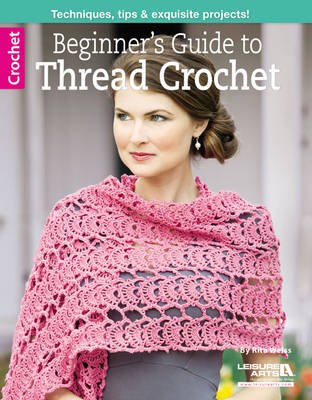 Beginner's Guide to Thread Crochet book