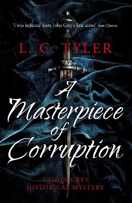 A Masterpiece of Corruption by L.C. Tyler