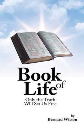 Book of Life: Only the Truth Will Set Us Free book