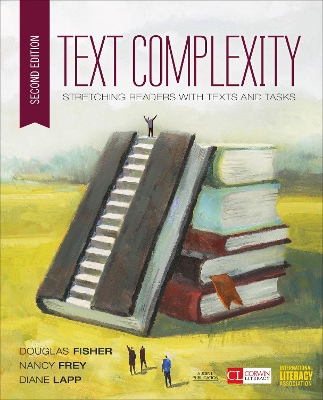 Text Complexity: Stretching Readers With Texts and Tasks book