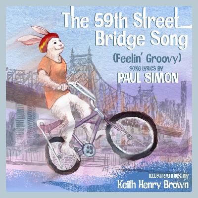 The 59th Street Bridge Song (Feelin' Groovy) book