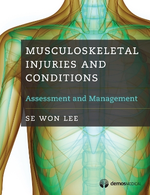 Musculoskeletal Injuries and Conditions book