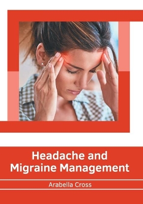 Headache and Migraine Management book