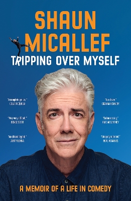 Tripping Over Myself: A Memoir of a Life in Comedy book