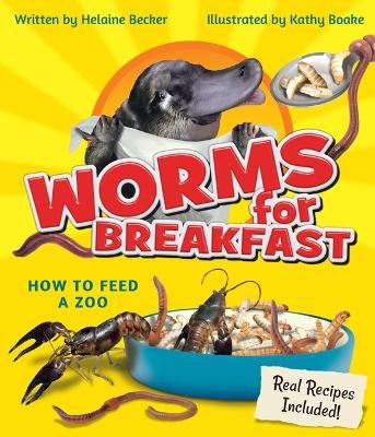 Worms for Breakfast: How to Feed a Zoo book