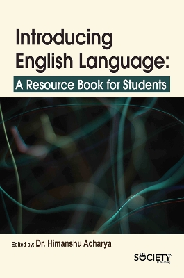 Introducing English Language: A Resource Book for Students book