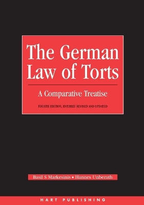 German Law of Torts by Sir Basil S. Markesinis