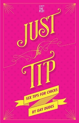 Just the Tip book