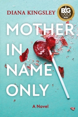 Mother in Name Only book