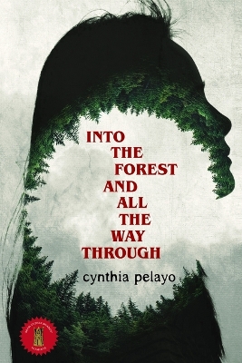 Into the Forest and All the Way Through book