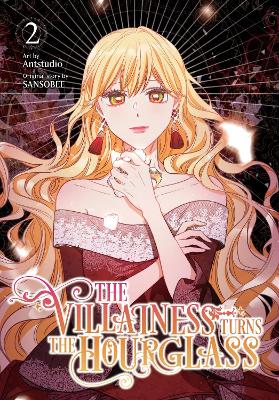 The Villainess Turns the Hourglass, Vol. 2 book