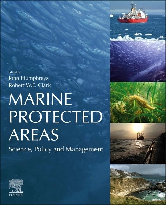 Marine Protected Areas: Science, Policy and Management book