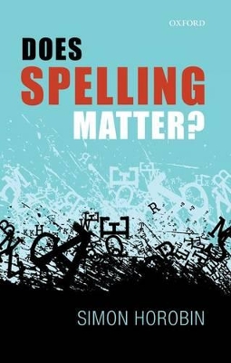 Does Spelling Matter? book