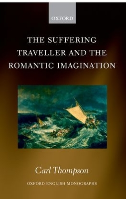 The Suffering Traveller and the Romantic Imagination book